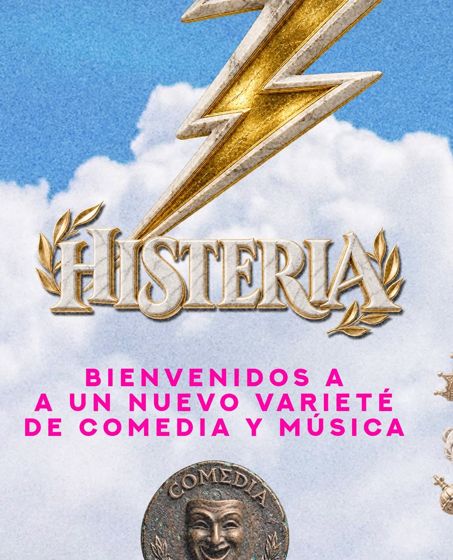 HISTERIA - Gran estreno
