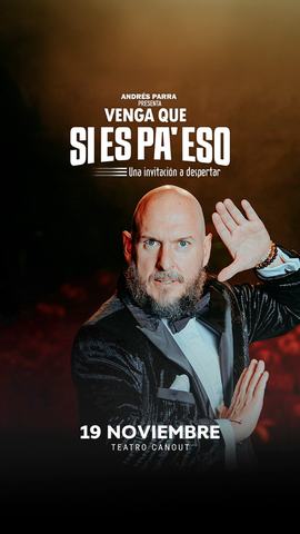 Andrés Parra: Venga que sí es pa' eso
