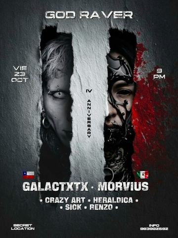 God Raver: Galactxtx & Morvius