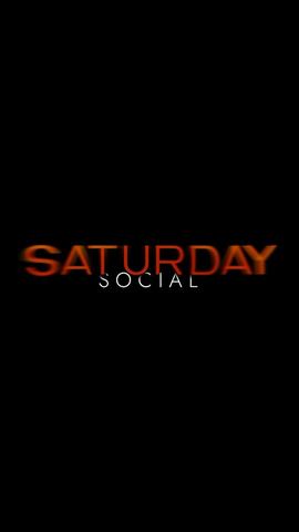 Saturday Social