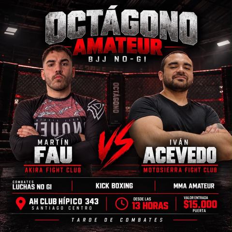 Octágono XXXII: Martín Fau vs Iván Acevedo
