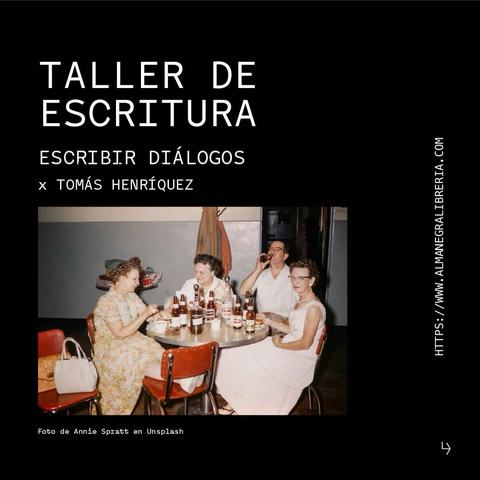 Taller de Escritura: Escribir Diálogos