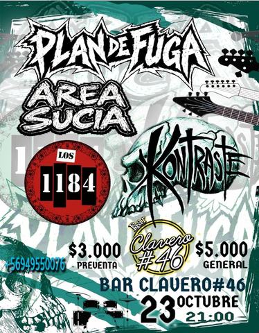Area Sucia, Plan de Fuga, Los 1184 y Kontraste