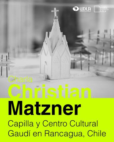 Talk: Capilla y Centro Cultural Gaudí