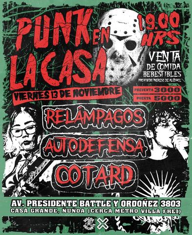Punk en la Casa: Relámpagos, Autodefensa y Cotard