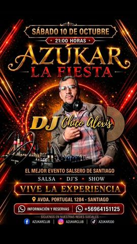 Azúcar La Fiesta con DJ Chico Alexis