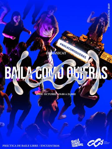 Práctica Baila Como Quieras con Maxikat