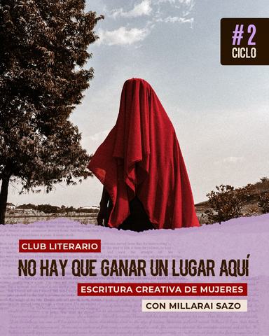 Club Literario: No hay que ganar un lugar aquí