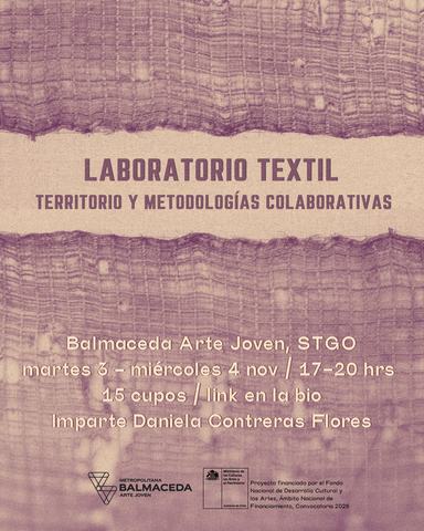 Laboratorio Textil: Territorio y metodologías colaborativas