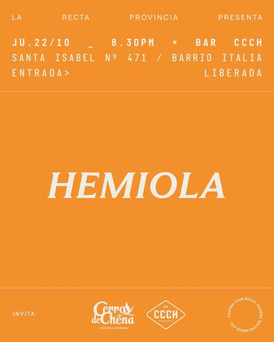 Hemiola - La Recta Provincia Presenta