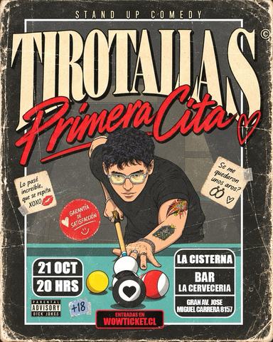 Tirotallas: Primera Cita