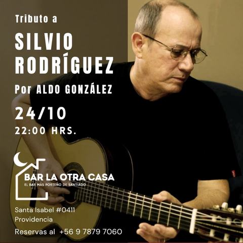 Aldo González Tributo a Silvio Rodríguez