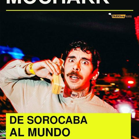 Aniversario PARKlive con Mochakk