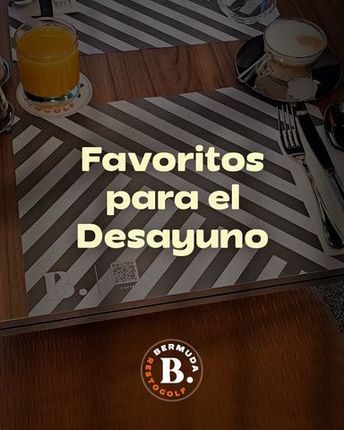 Desayuno y Brunch Lunes a Viernes