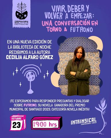 Conversatorio "Futrono" con Cecilia Alfaro Gómez