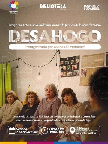 El Desahogo - Obra de Teatro