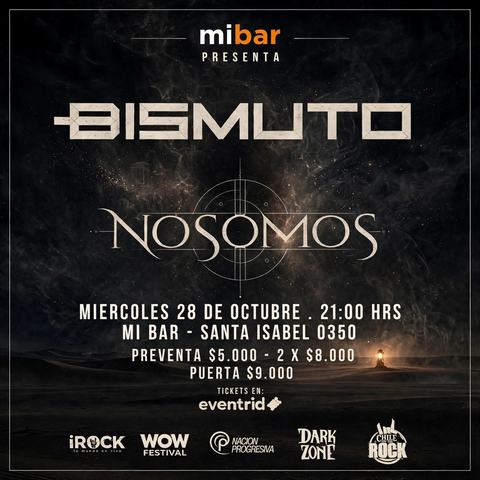 Bismuto y Nosomos en vivo