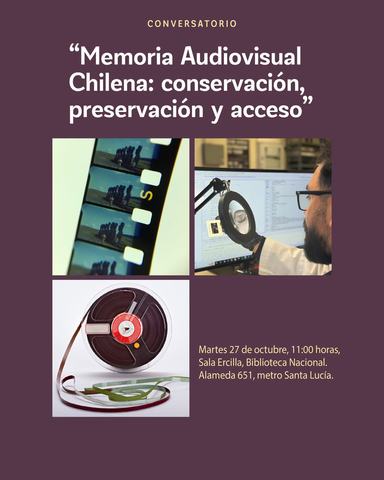 Conversatorio Memoria Audiovisual Chilena