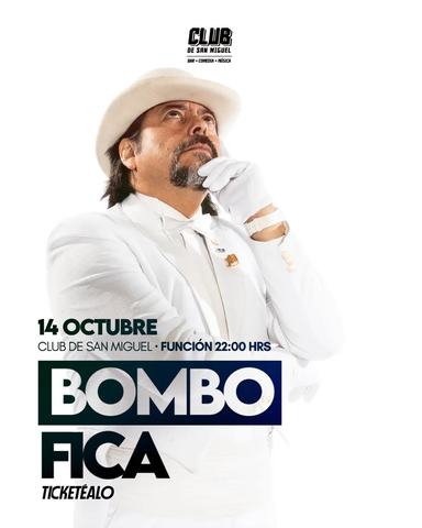 Bombo Fica - Segunda Función
