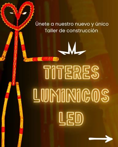 Taller de Títeres Luminosos LED