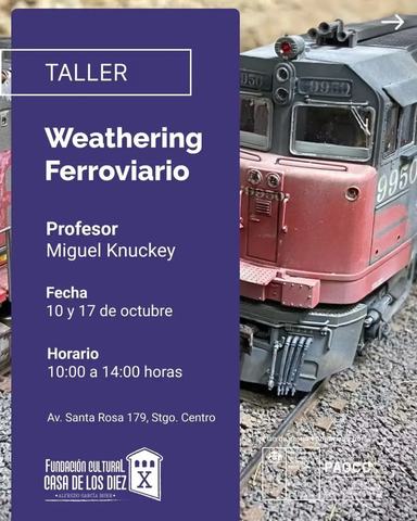 Taller de Weathering Ferroviario