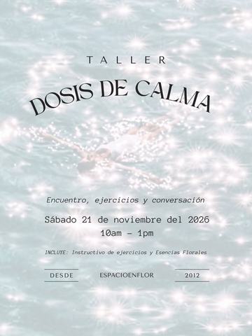 Dose of Calm Workshop