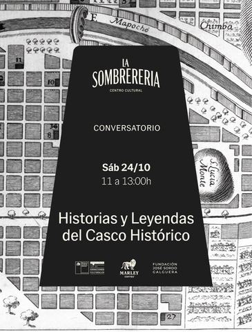 Historias y Leyendas del Casco Histórico