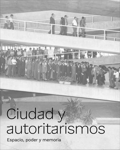 Mesa Ciudad y autoritarismo
