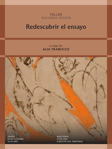 Redescubrir el ensayo - Alia Trabucco