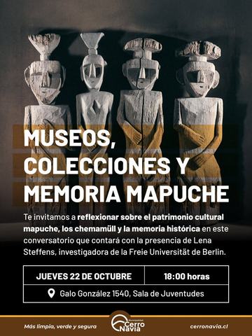 Mapuche Heritage and Chemamüll Discussion