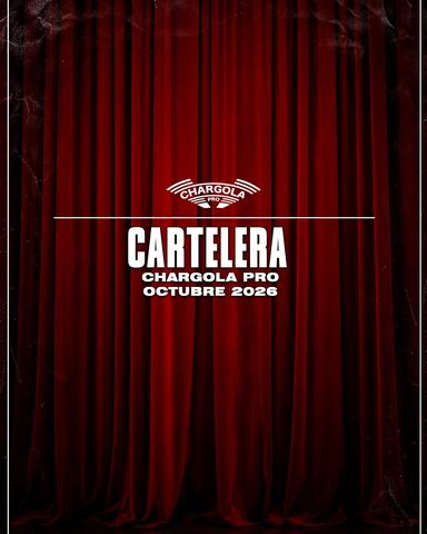 Cartelera Chargola Octubre 2026