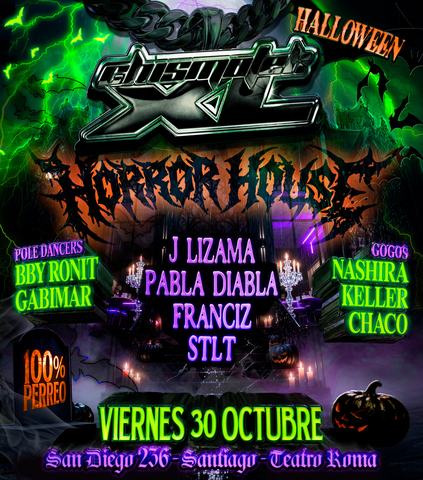La Chismoteka XL: Horror House