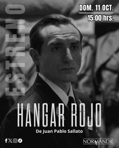 Hangar Rojo - Estreno Cine Arte Normandie
