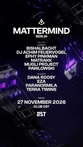 Mattermind Berlin @ Club Ost