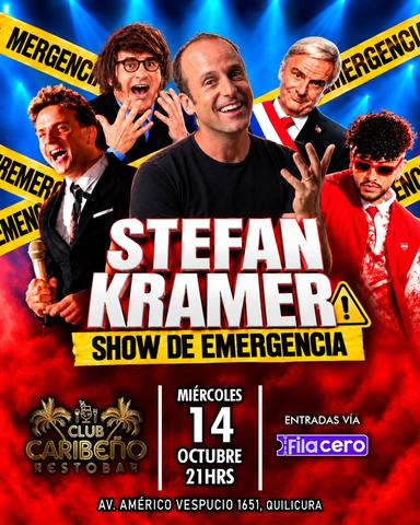 Stefan Kramer: Show de Emergencia