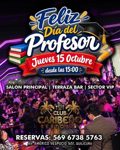 Teacher's Day at Club Caribeño
