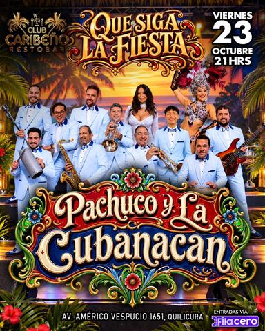 Pachuco y La Cubanacán