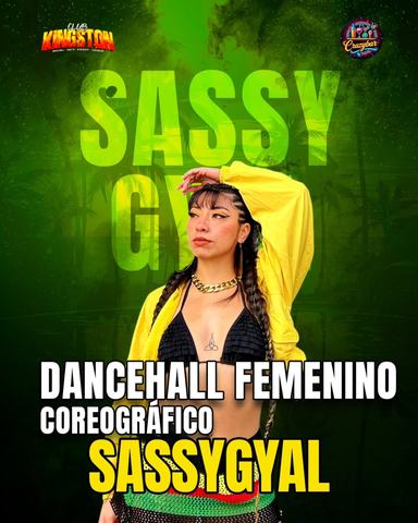 Sassy Gyal Choreographic Female Dancehall