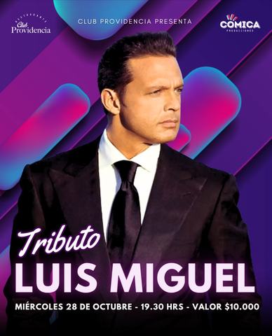Tribute to Luis Miguel