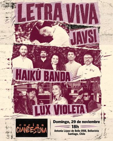 Letra Viva: Javsi, Haikú Banda y Lux Violeta