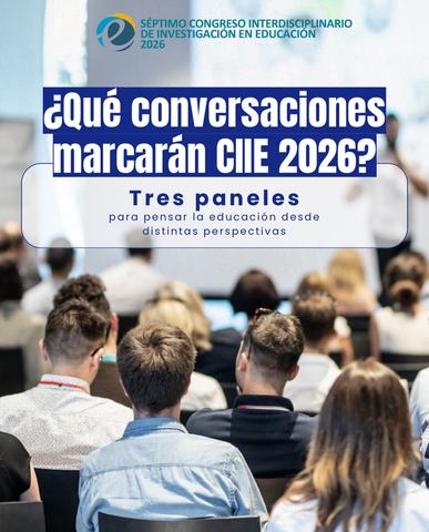 CIIE 2026: Desafíos Investigación Educativa