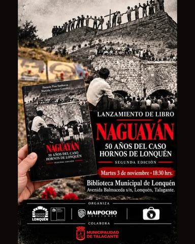 Lanzamiento Naguayán 50 años del Caso Hornos de Lonquén