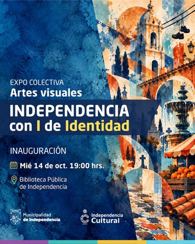 Independencia, con I de identidad