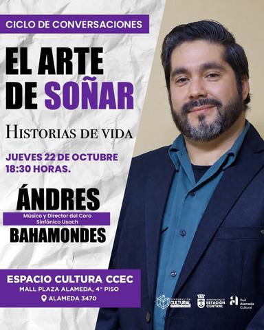 El arte de soñar con Andrés Bahamondes