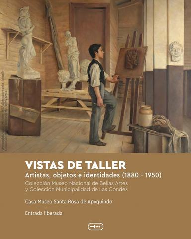 Vistas de Taller: Artistas, objetos e identidades