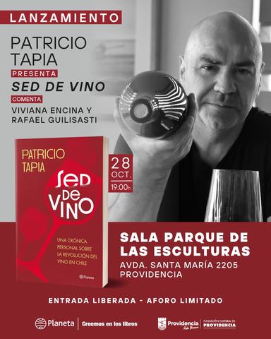 Lanzamiento 'Sed de Vino' de Patricio Tapia