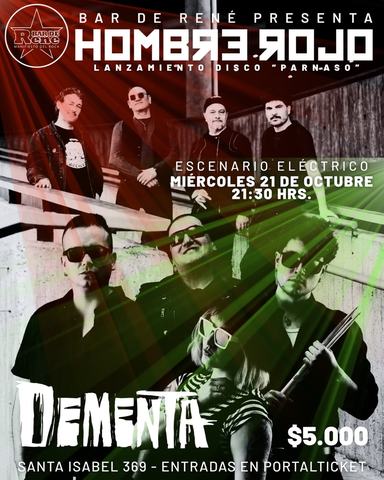 Hombre Rojo y Dementa en Bar de René