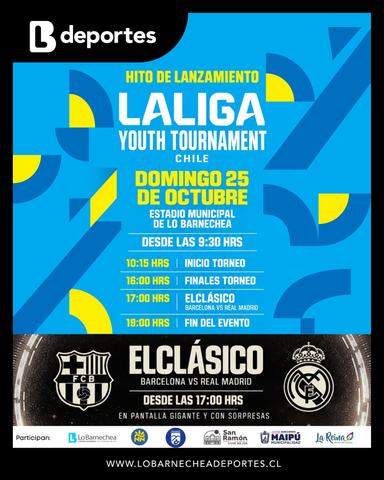 LaLiga Youth Tournament Chile - Lo Barnechea