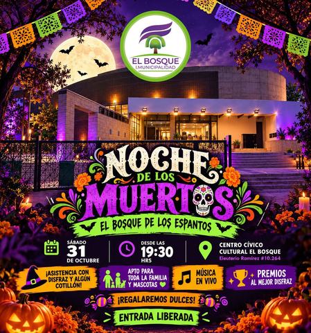 Noche de los Muertos El Bosque de los Espantos