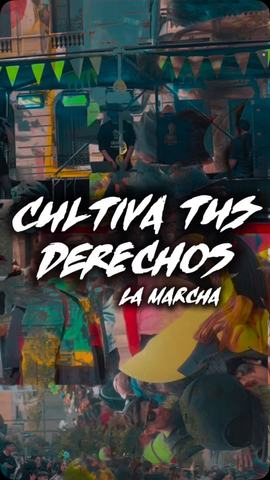 Marcha Cultiva Tus Derechos